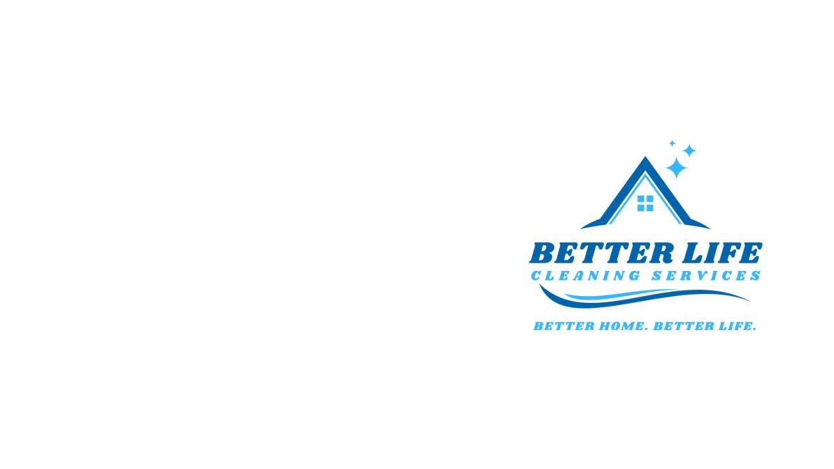 Better Life Cleaning Services LLC Logo Background